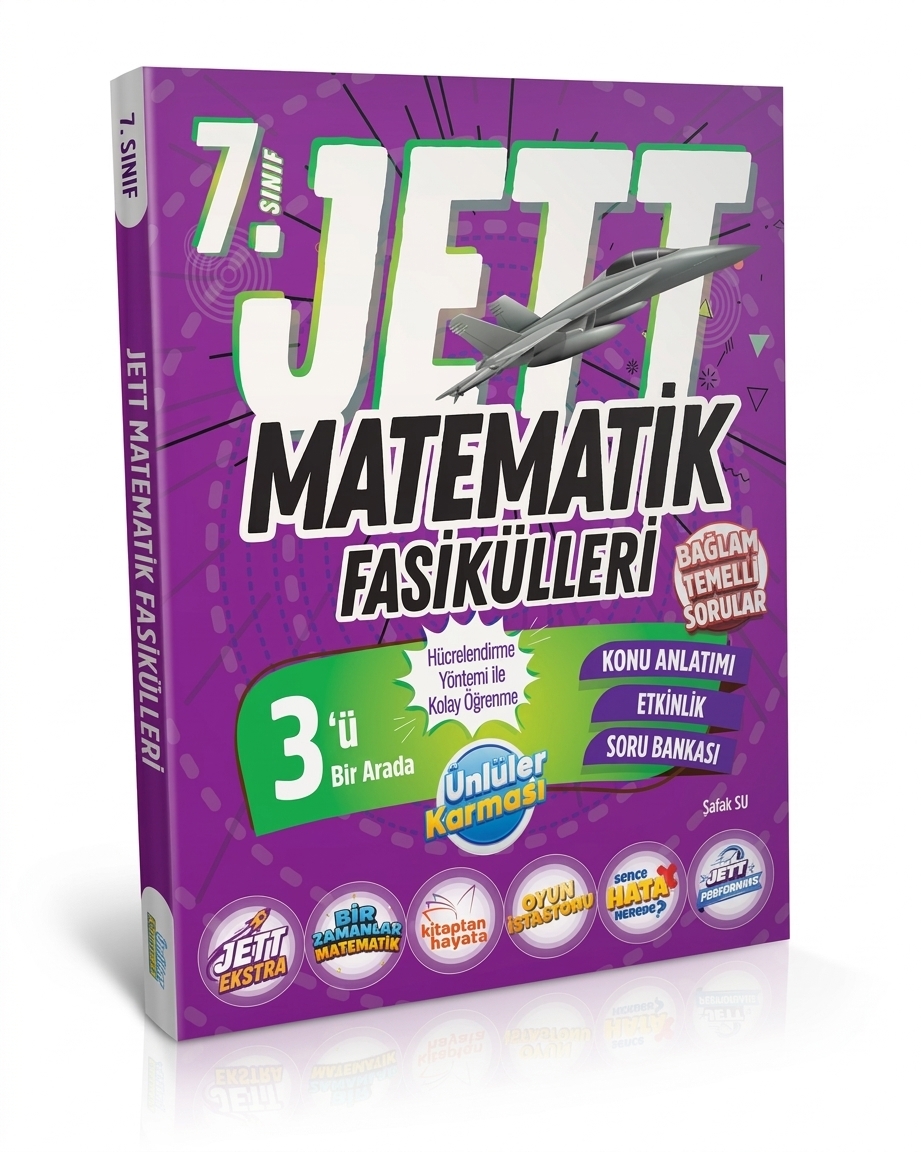 7. SINIF JETT MATEMATİK FASİKÜLLERİ (YENİ) 7. SINIF JETT MATEMATİK FASİKÜLLERİ (YENİ)