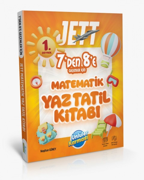 JETT 7'DEN 8' E GEÇENLER İÇİN MATEMATİK YAZ TATİL KİTABI